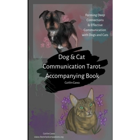 (영문도서) Dog and Cat Communication Tarot Paperback, Lulu.com