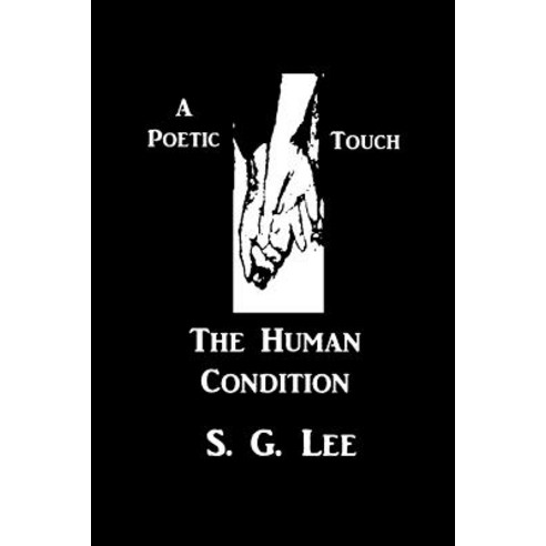 (영문도서) A Poetic Touch - The Human Condition Paperback, Shillelagh Books, English, 9781987977202