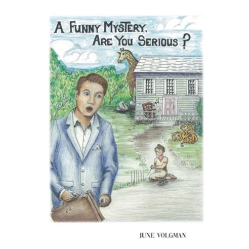 (영문도서) A Funny Mystery: Are You Serious? Paperback, Covenant Books, English, 9781638858874