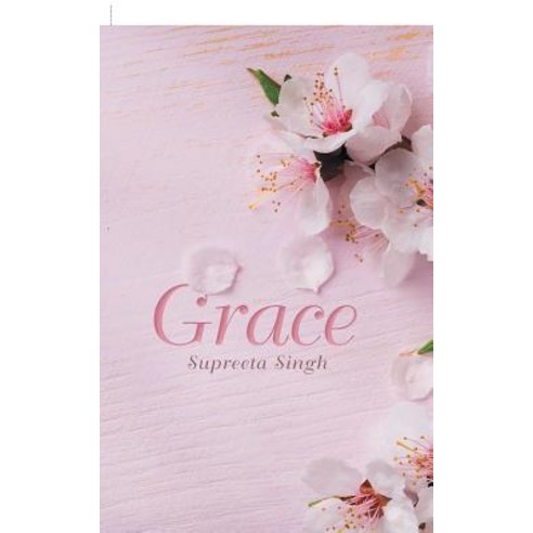 (영문도서) Grace Paperback, Partridge Publishing India, English, 9781543702668