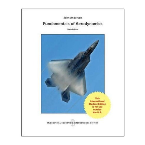 Fundamentals of Aerodynamics 6/E, McGraw-Hill Education