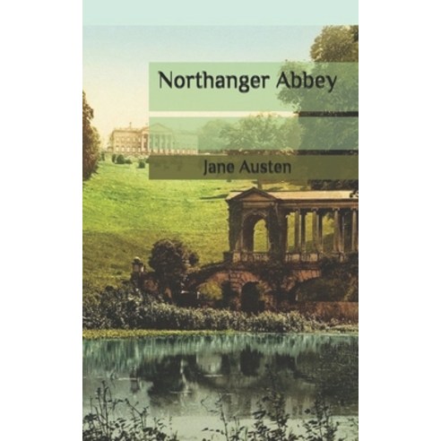 Northanger Abbey Paperback, Independently Published, English, 9798676625146