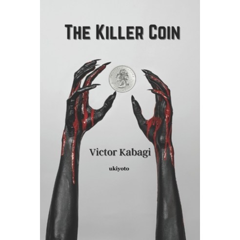 (영문도서) The Killer Coin Paperback, Ukiyoto Publishing, English, 9789354909764