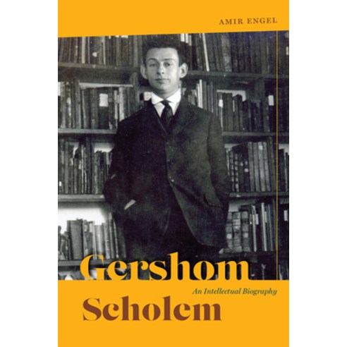 (영문도서) Gershom Scholem: An Intellectual Biography Paperback, University of Chicago Press, English, 9780226683324