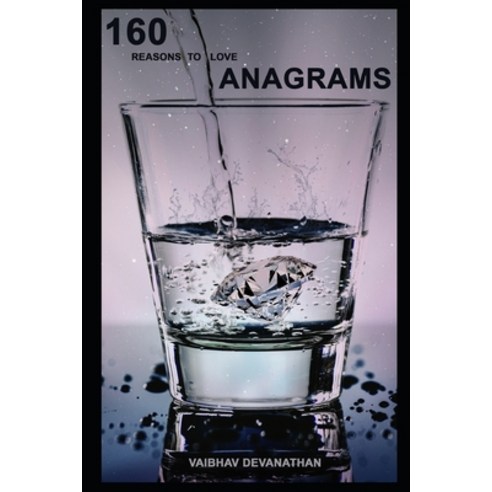 (영문도서) 160 Reasons to Love Anagrams Paperback, Independently Published, English, 9781655714498