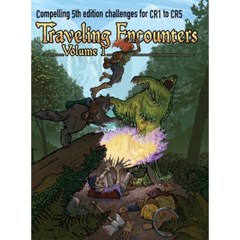 Traveling Encounters volume 1: Challenging encounters for CR 1 thru CR 5 Hardcover, Jerry Joe Seltzer, English, 9781733083096