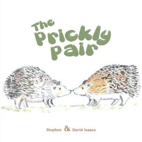 The Prickly Pair Paperback, Austin Macauley, English, 9781528923774