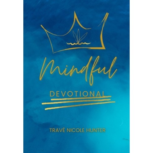 (영문도서) Mindful Devotional Paperback, Independently Published, English, 9798526908344