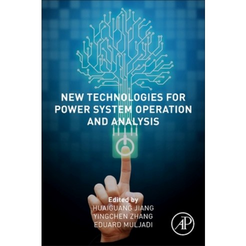 New Technologies for Power System Operation and Analysis Paperback, Academic Press