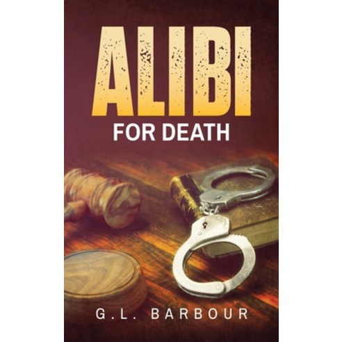 (영문도서) Alibi For Death Hardcover, Arpress, English, 9798893565287