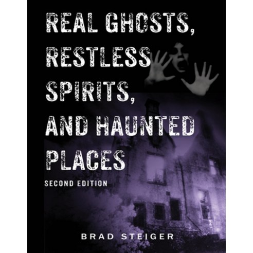 (영문도서) Real Ghosts Restless Spirits and Haunted Places Paperback, Visible Ink Press, English, 9781578594016