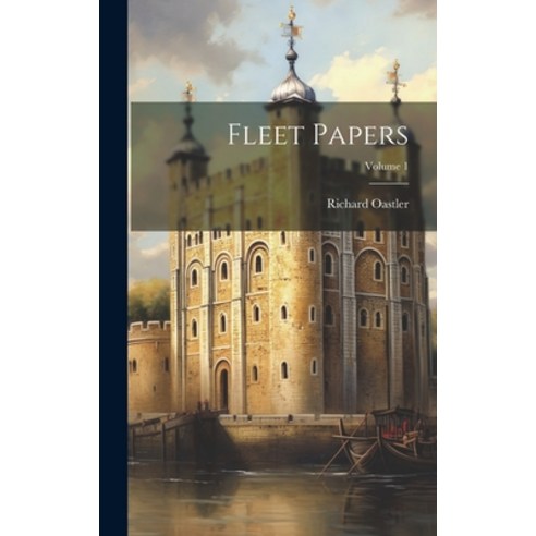 (영문도서) Fleet Papers; Volume 1 Hardcover, Legare Street Press, English, 9781020341878
