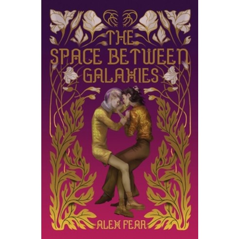 (영문도서) The Space Between Galaxies Paperback, Axolotl Books, English, 9781838389918
