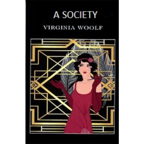 A Society Illustrated Paperback, Independently Published, English, 9798745467592