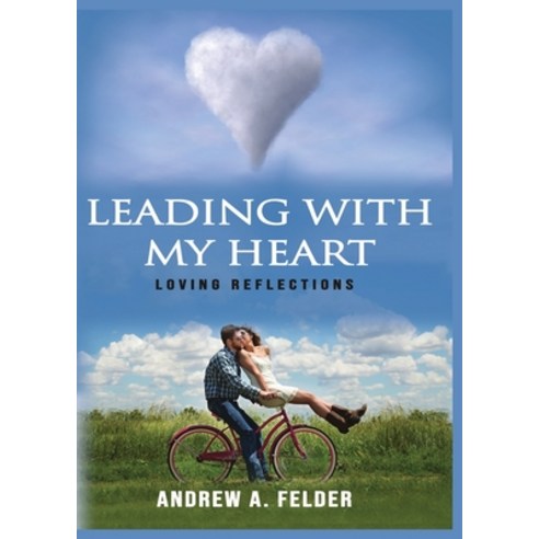 (영문도서) Leading With My Heart Paperback, Crest Publications Group, English, 9781685646325