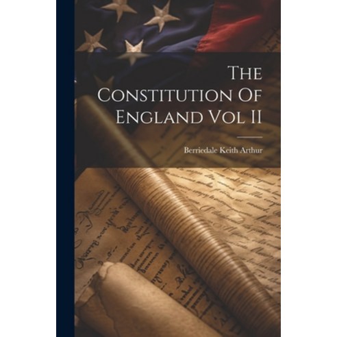 (영문도서) The Constitution Of England Vol II Paperback, Legare Street Press, English, 9781022895942