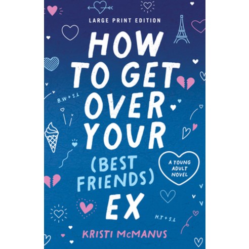 (영문도서) How to Get Over Your (Best Friend''s) Ex Paperback, Camcat Books, English, 9780744308792