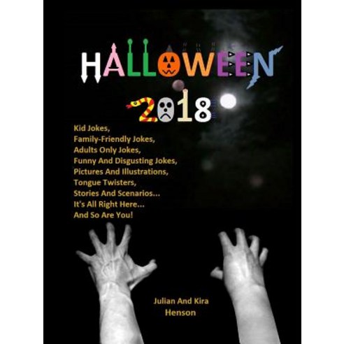 Halloween 2018 Paperback, Lulu.com, English, 9780359041992