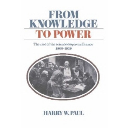 From Knowledge to Power, Cambridge University Press