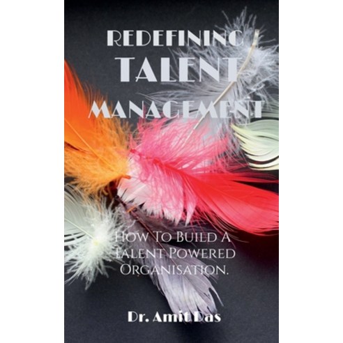 (영문도서) Redefining Talent Management Paperback, Notion Press, English, 9798888051375