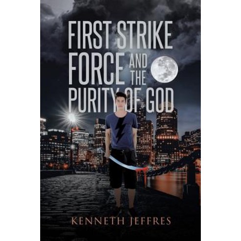 (영문도서) First Strike Force and the Purity of God Paperback, Page Publishing, Inc., English, 9781642147506