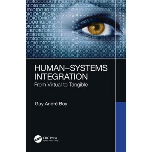 Human-Systems Integration: From Virtual to Tangible Paperback, CRC Press, English, 9780367357733
