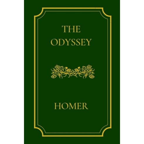 The Odyssey Paperback, Independently Published, English, 9798733338248