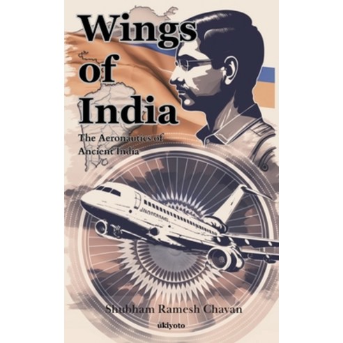 (영문도서) Wings of India Paperback, Ukiyoto Publishing, English, 9789360166298