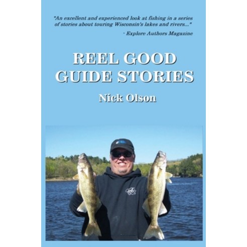 (영문도서) Reel Good Guide Stories Paperback, River Adventure Publications, English, 9798218351700