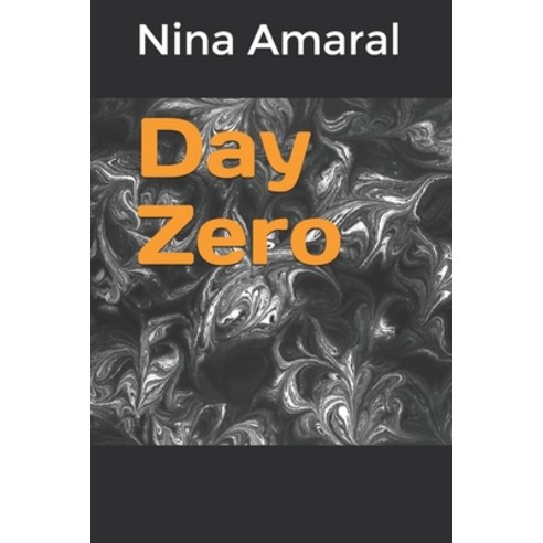 Day Zero Paperback, Independently Published