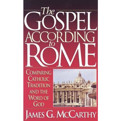 (영문도서) The Gospel According to Rome Paperback, Harvest House Publishers, English, 9781565071070