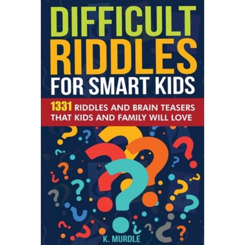 (영문도서) Stocking Stuffers For Older Kids: Difficult Riddles For Smart Kids: 1331 Tricky Riddles and B... Paperback, B C Graham Theological Semi..., English, 9789693292565