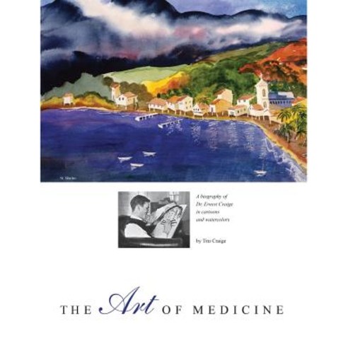 (영문도서) The Art of Medicine Paperback, Lulu.com, English, 9781387741786