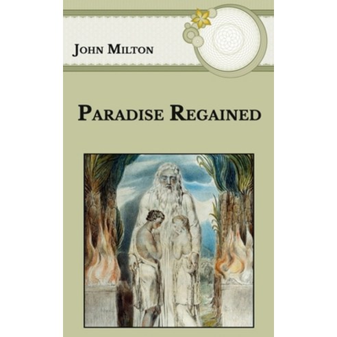 Paradise Regained Paperback, Independently Published, English, 9798593831736