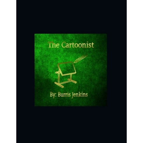 (영문도서) The Cartoonist Paperback, Independently Published, English, 9798514028986