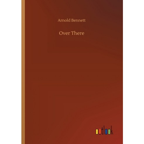 (영문도서) Over There Paperback, Outlook Verlag, English, 9783734093425