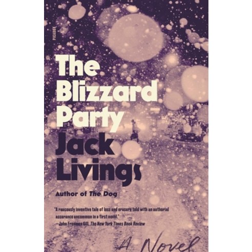 The Blizzard Party Paperback, Picador USA, English, 9781250829665