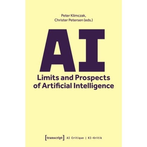 (영문도서) AI - Limits and Prospects of Artificial Intelligence Paperback, Transcript Publishing, English, 9783837657326