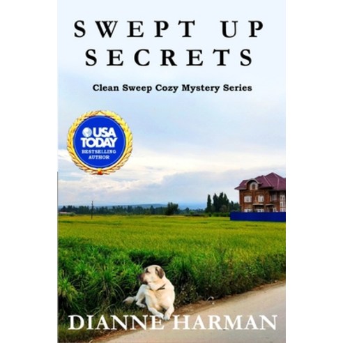 (영문도서) Swept Up Secrets: Clean Sweep Cozy Mystery Series Paperback, Independently Published, English, 9798876515735