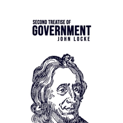 Second Treatise of Government Paperback, Susan Publishing Ltd