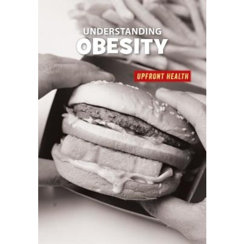 Understanding Obesity Paperback, Cherry Lake Publishing