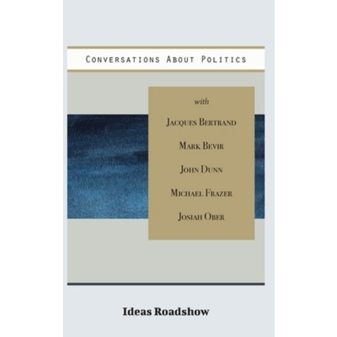(영문도서) Conversations About Politics Hardcover, Open Agenda Publishing Inc., English, 9781771703192