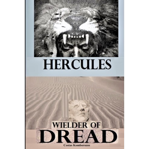(영문도서) Hercules: Wielder of Dread Paperback, Independently Published, English, 9798360250746