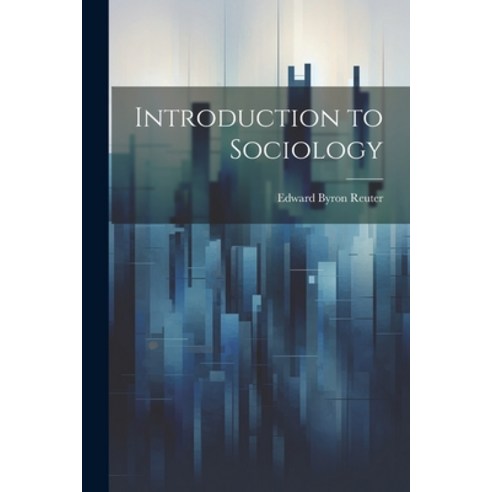 (영문도서) Introduction to Sociology Paperback, Legare Street Press, English, 9781022893108