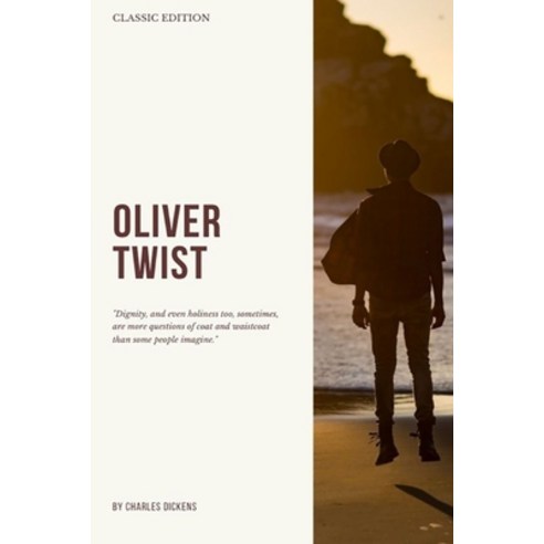 Oliver Twist: With Original Illustration Paperback, Independently Published, English, 9798727215913