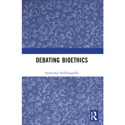 (영문도서) Debating Bioethics Paperback, Routledge Chapman & Hall, English, 9781032320625