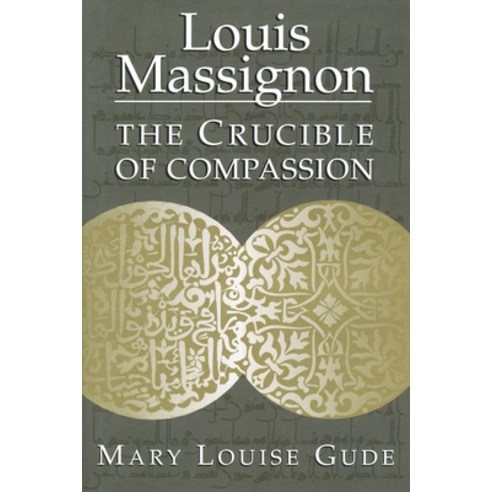 (영문도서) Louis Massignon Hardcover, University of Notre Dame Press, English, 9780268013080