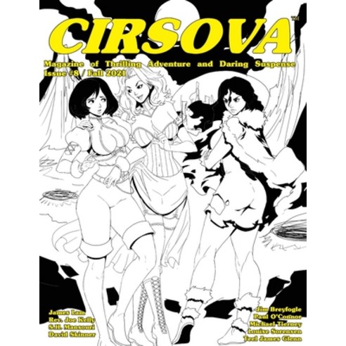 (영문도서) Cirsova Magazine of Thrilling Adventure and Daring Suspense Issue #8 / Fall 2021 Paperback, Cirsova Publishing, English, 9781949313642