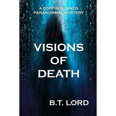 (영문도서) Visions of Death Paperback, Independently Published, English, 9781797756691