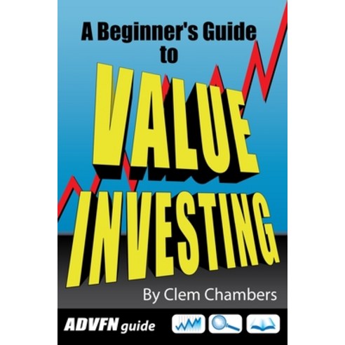 (영문도서) ADVFN Guide: A Beginner''s Guide to Value Investing Paperback, Advfn Books, English, 9781908756206
